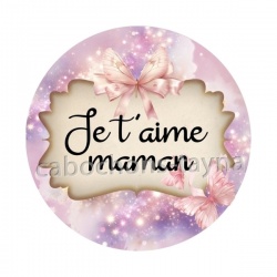 je t'aime maman
