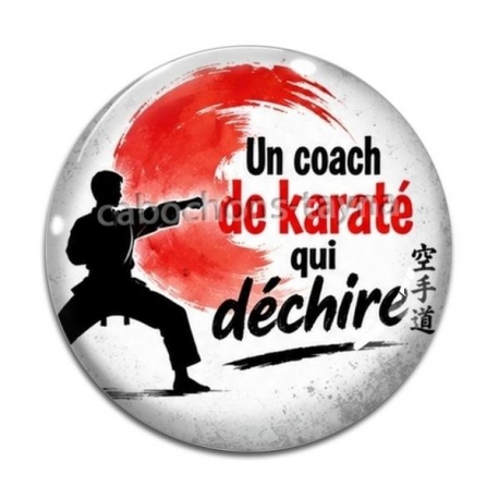 Cabochon Verre - un coach de karaté qui déchire