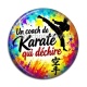 Cabochon Résine - un coach de karaté qui déchire