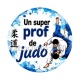 un super prof de judo