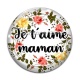 Cabochon Verre - je t'aime maman