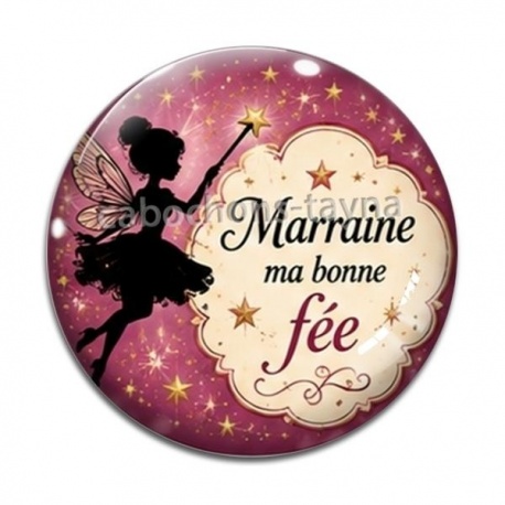 Cabochon Verre - marraine ma bonne fée