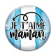 Cabochon Verre - je t'aime maman