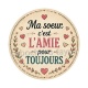 ma soeur c'est l'amie pour toujours