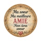 ma soeur ma meilleure amie mon âme soeur