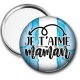 Miroir de poche - je t'aime maman