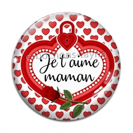 Cabochon Verre - je t'aime maman