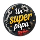 Cabochon Résine - un super papa