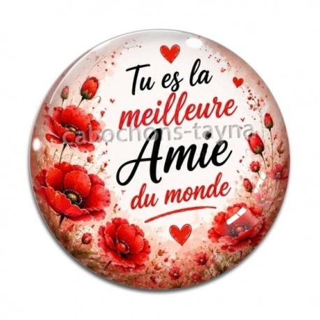 Cabochon Verre - tu es la meilleure amie du monde