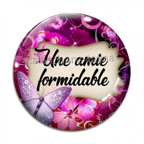 Cabochon Verre - une amie formidable