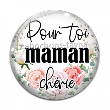 Cabochon Verre - pour toi maman chérie