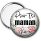 Miroir de poche - pour toi maman chérie