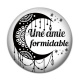 Cabochon Résine - une amie formidable