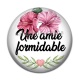Cabochon Résine - une amie formidable