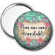 Miroir de poche - pour une amie formidable