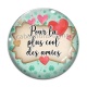 Cabochon Verre - pour la plus cool des amies
