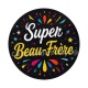 super beau frère