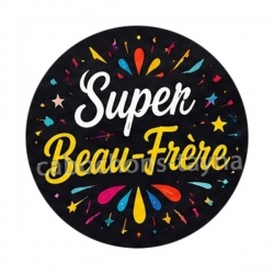 super beau frère
