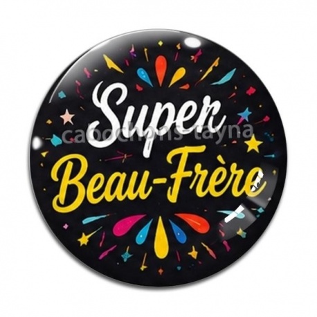 Cabochon Verre - super beau frère