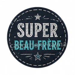 super beau frère