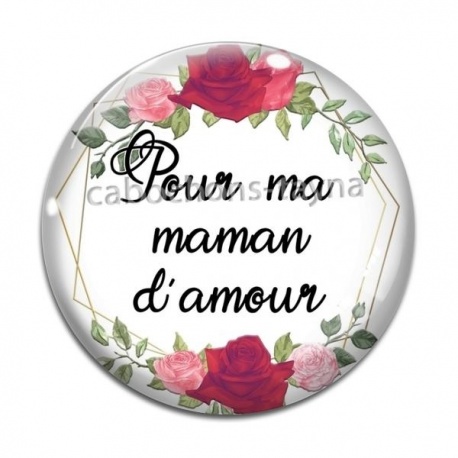 Cabochon Verre - pour ma maman d'amour