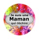 maman qui déchire