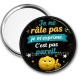 Miroir de poche - je ne râle pas je m'exprime c'est pas pareil