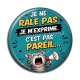 Cabochon Résine - je ne râle pas je m'exprime c'est pas pareil