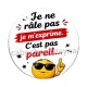 je ne râle pas je m'exprime c'est pas pareil