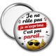 Miroir de poche - je ne râle pas je m'exprime c'est pas pareil