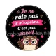 je ne râle pas je m'exprime c'est pas pareil