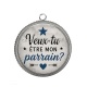 Pendentif Cabochon Argent - veux tu être mon parrain