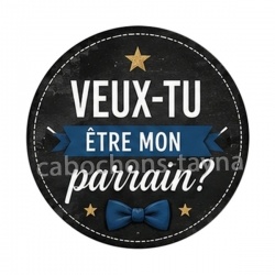 veux tu être mon parrain