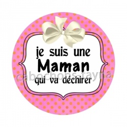 maman qui déchire