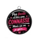 Pendentif Cabochon Argent - pas facile d'être une connasse mais ça va je gère