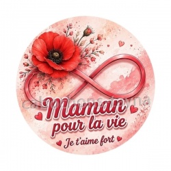 maman pour la vie je t'aime 