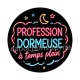 profession dormeuse à temps plein