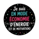 je suis en mode économie d'énergie et de motivation