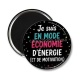 Magnet's - je suis en mode économie d'énergie et de motivation