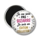 Magnet's - je ne suis pas bizarre je suis édition collector