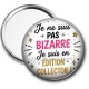 Miroir de poche - je ne suis pas bizarre je suis édition collector