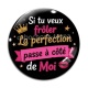 Cabochon Verre - si tu veux frôler la perfection passe à côté de moi