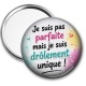 Miroir de poche - je suis parfaite mais je suis drôlement unique