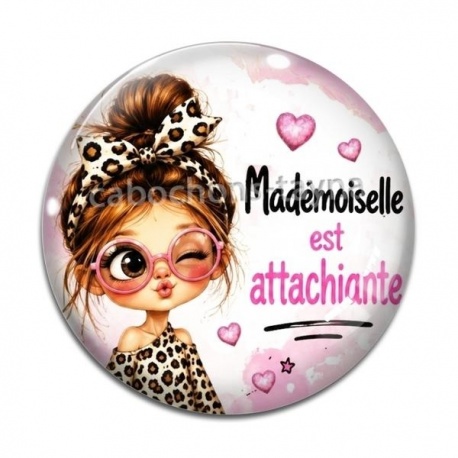 Cabochon Verre - mademoiselle est attachiante
