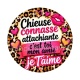 chieuse connasse attachiante c'est toi mon amie je t'aime