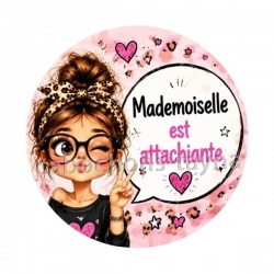 mademoiselle est attachiante