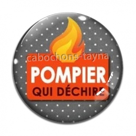 Cabochon Verre -  pompier qui déchire