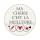 ma chérie c'est la meilleure