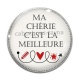 Cabochon Verre - ma chérie c'est la meilleure