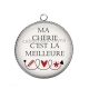 Pendentif Cabochon Argent - ma chérie c'est la meilleure